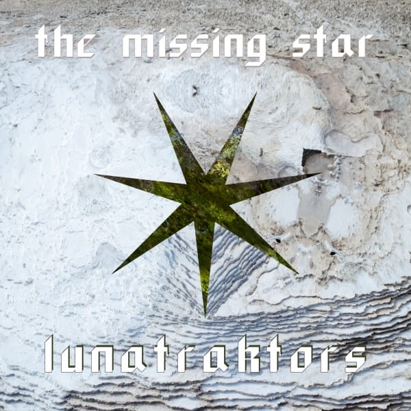 LUNATRAKTORS: The Missing Star