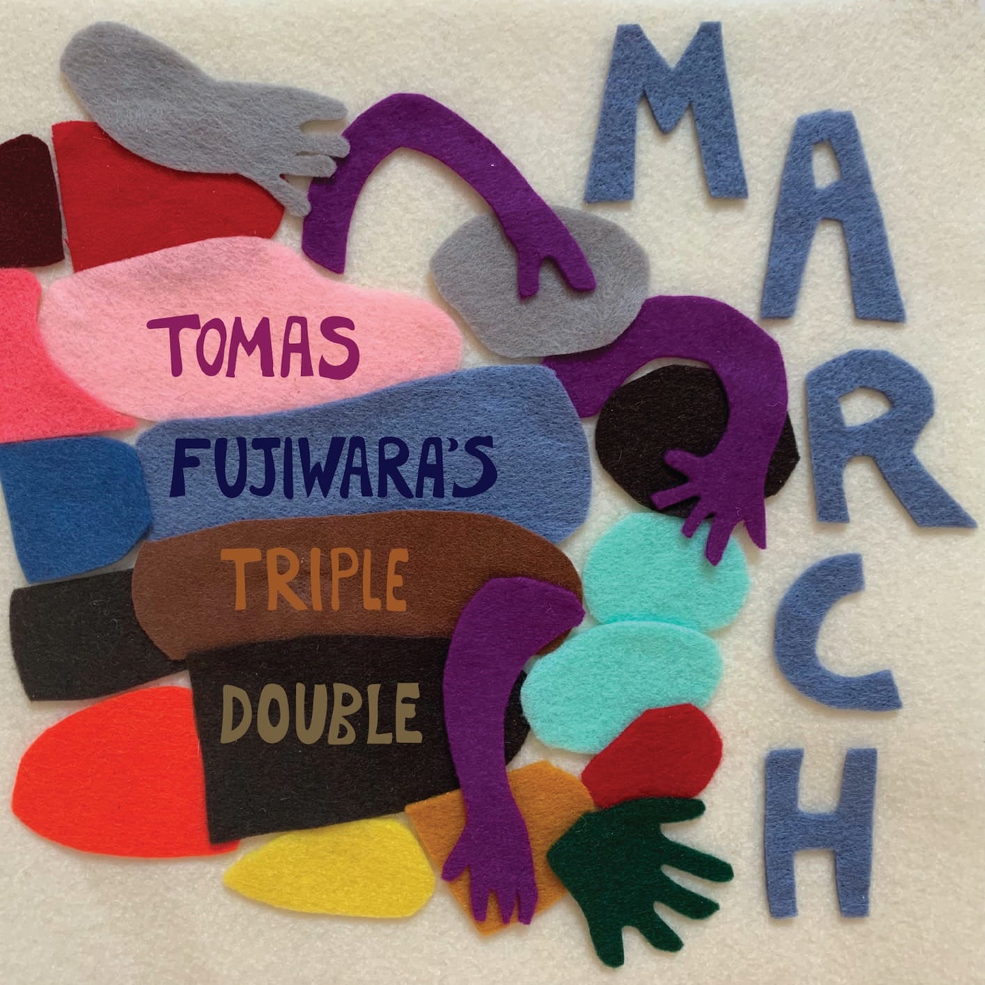 TOMAS FUJIWARA’S TRIPLE DOUBLE: March