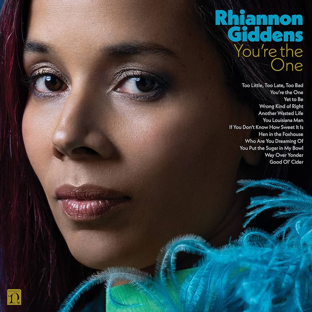RHIANNON GIDDENS: You’re the One